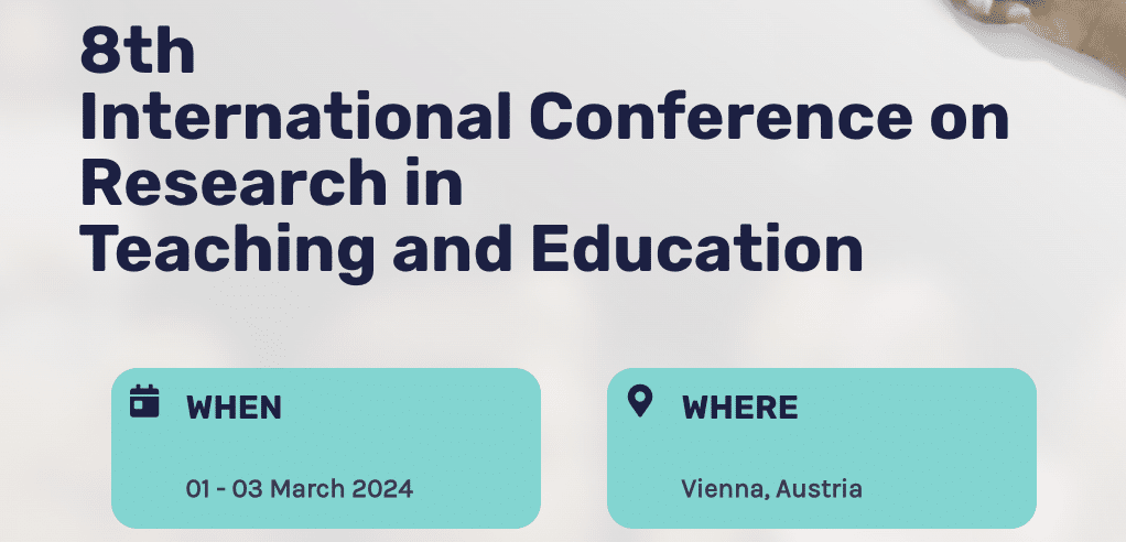 8th International Conference on Research in Teaching and Education